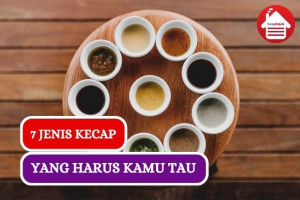 Simak!! Inilah 7 Jenis Kecap yang Harus Kamu Tau