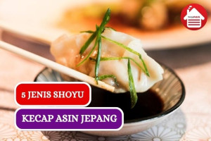 5 Jenis Shoyu, Kecap Asin ala Jepang 