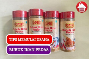 Tips Usaha Bubuk Ikan Pedas bagi Pemula