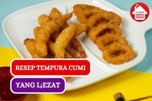 Resep Tempura Cumi yang Lezat dan Menggugah Selera