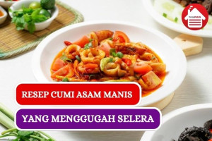 Ini Dia Resep Cumi Asam Manis yang Menggugah Selera