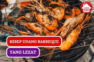 Cara Membuat Udang Barbeque yang Lezat