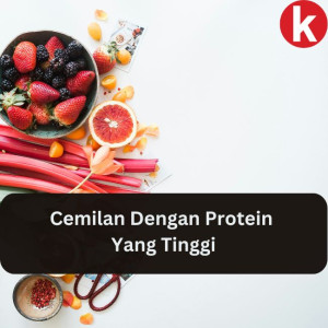 Cemilan Dengan Protein Yang Tinggi 