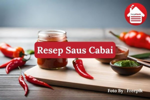 Resep Mudah Membuat Saus Cabai dengan Rasa Mantap