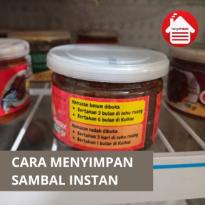 Cara Menyimpan Sambal Instan