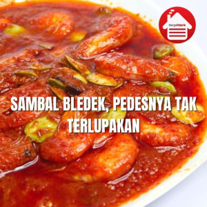 Menikmati Rasa  Sambal Bledek