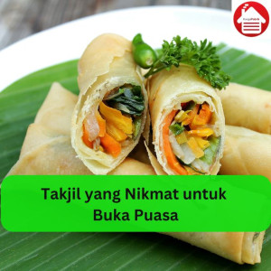 Takjil yang Nikmat untuk Buka Puasa