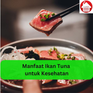 Manfaat Ikan Tuna untuk Kesehatan