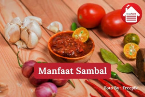 5 Manfaat Konsumsi Sambal untuk Kesehatan